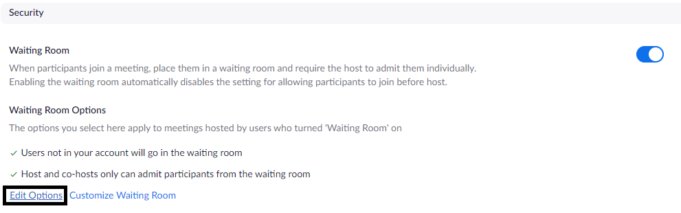 How Do I Change My Zoom Waiting Room Settings Support My UQ The   Zoom Waiting Room Edit Options 