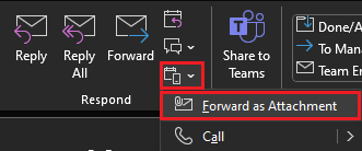 forward as attachment button on outlook for windows